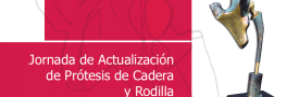 Jornada de Actualización de Prótesis de Cadera y Rodilla